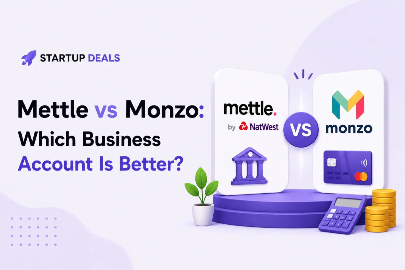 Monzo vs Mettle